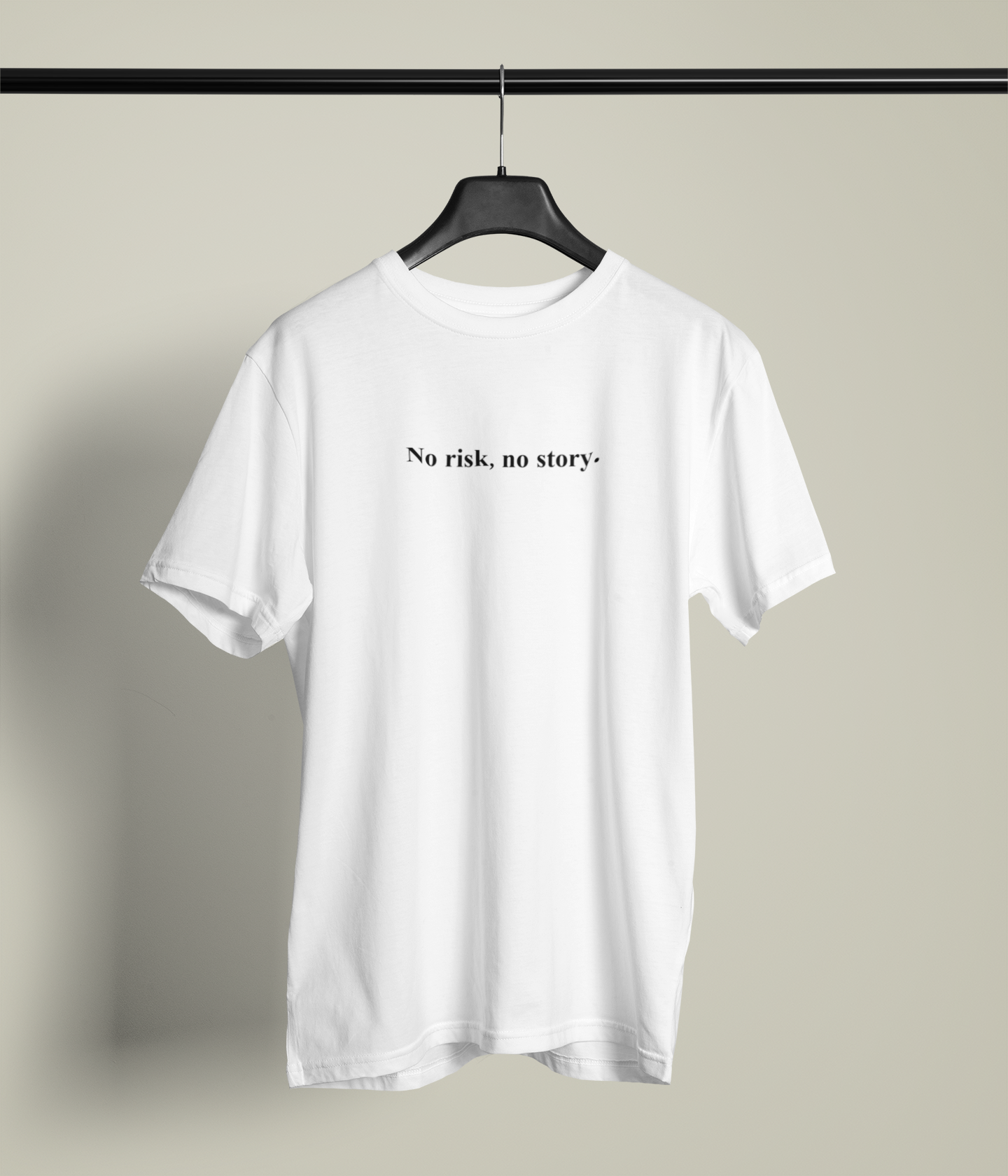 No Risk, No Story T-Shirt